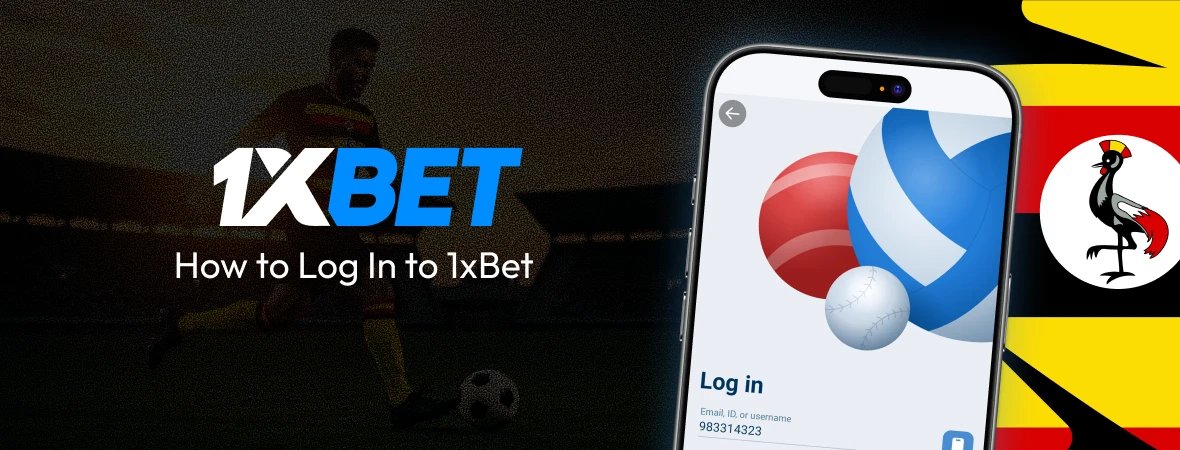 How to Log In to 1xBet - Athletics Uganda